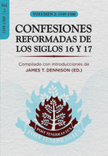 Cargar imagen en el visor de la galería, Confesiones Reformadas de los Siglos 16 y 17 - Volumen 2: 1549-1560
