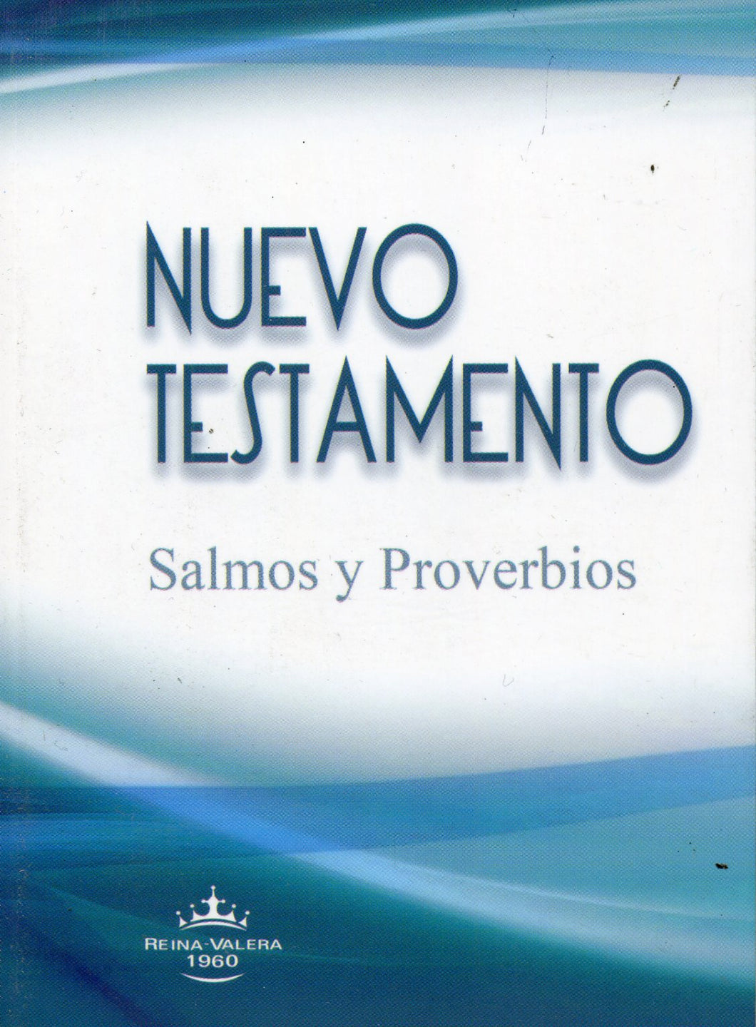 Nuevo Testamento, Salmos y Proverbios RV60