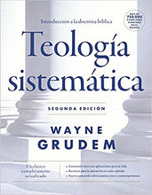 Cargar imagen en el visor de la galería, Teología Sistemática 2da. Edición (Grudem) Tapa Dura
