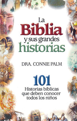 La Biblia y sus grandes historias