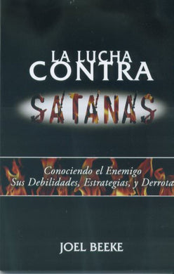 La lucha contra Satanás | Joel Beeke | Publicaciones Faro de Gracia 
